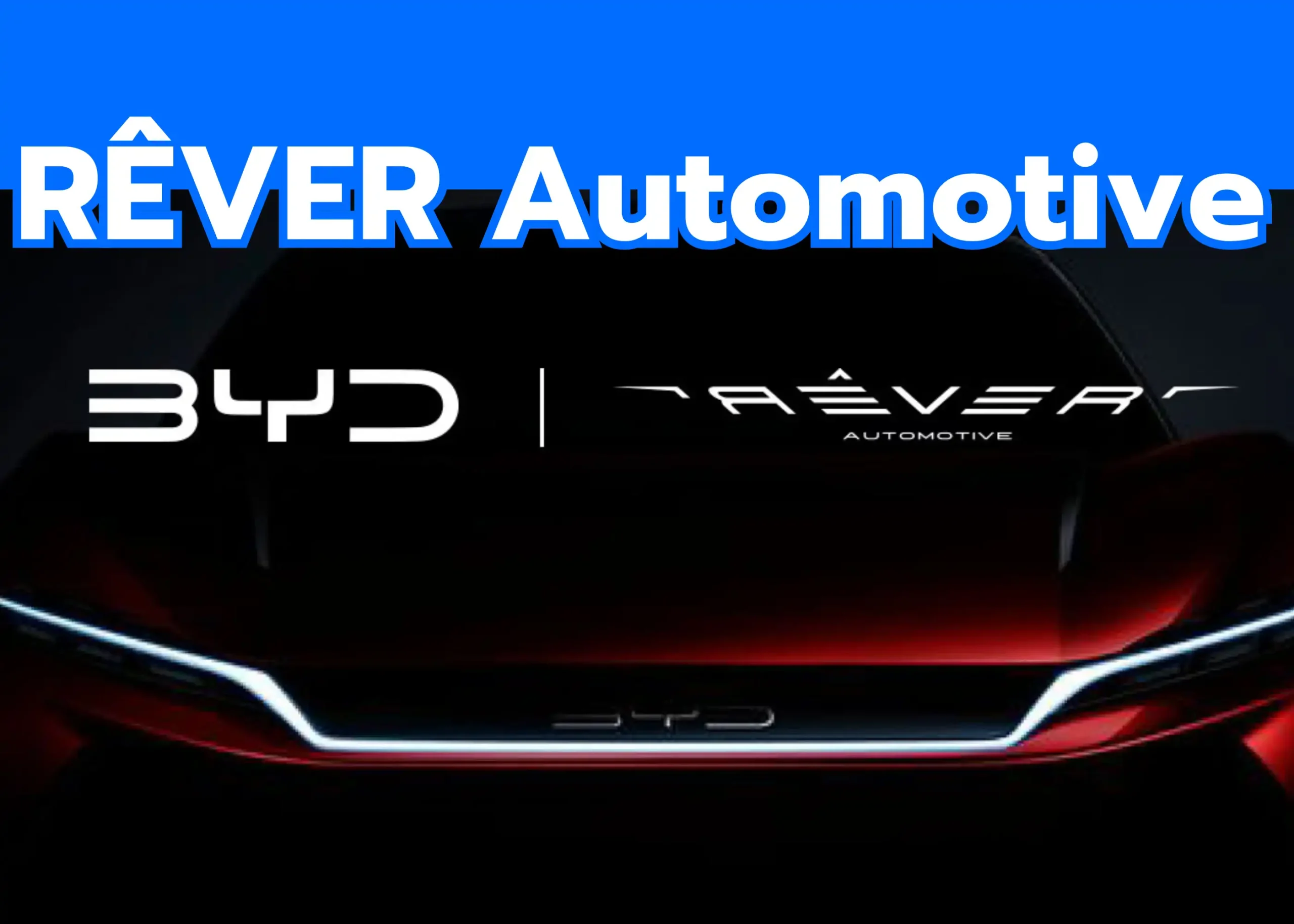 Rever Automotive คืออะไร? ผู้นำรถยนต์ไฟฟ้า BYD ในประเทศไทย 1 BYD BD Auto Group